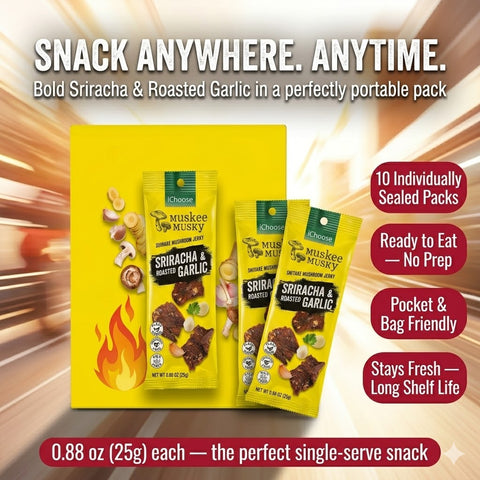 IChoose Muskee Musky Sriracha & Roasted Garlic Shiitake Mushroom Jerky, Vegan Plant-Based Mushroom Snack, Cholesterol Free, Rich in Fiber, Beef Jerky Alternative, 10 Individual Packs, 0.88 oz (25g) Each